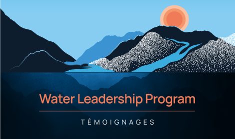 Water Leadership Program temoignages