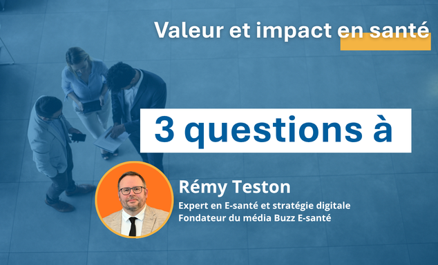 3 questions à Rémy Teston, Certificat Valeur & Impact en santé - Mines Paris - PSL Executive Education